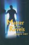 [Bottled Up 01] • Master of Revels